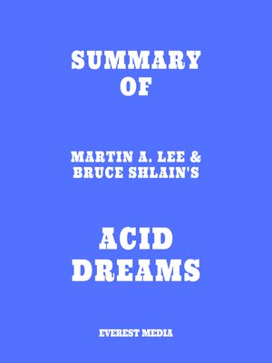 cover image of Summary of Martin A. Lee & Bruce Shlain's Acid Dreams